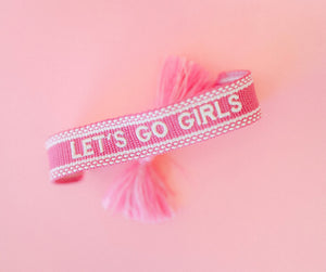 Let's Go Girls Bracelet